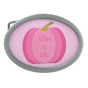 Pretty Pink Baby Girl Pumpkin Custom Dad to Be Belt Buckle