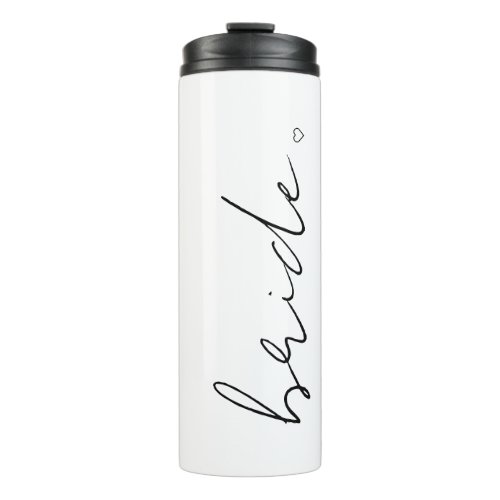 Pretty Pink Bride Calligraphy Bachelorette Thermal Tumbler