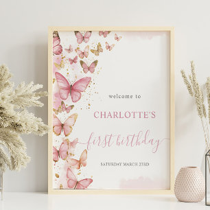 Pretty Pink Butterflies 1st First Birthday Welcome Poster