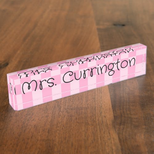 Pretty Pink Check Monoline Script Teacher Desk Name Plate