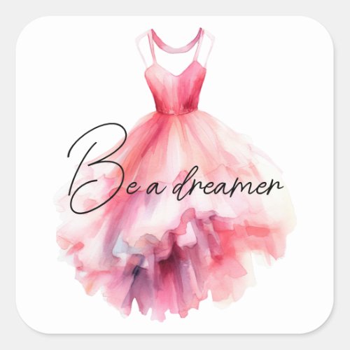 Pretty Pink Dress Dreamer Square Sticker