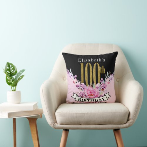 Pretty Pink Floral Gold 100th Birthday Throw Pillow