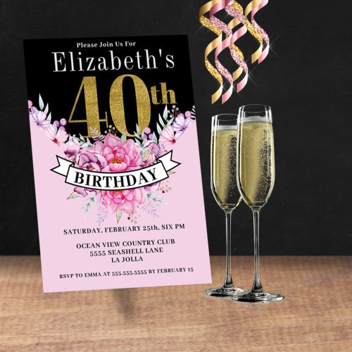 Pretty Pink Floral Gold 40th Birthday Invitation