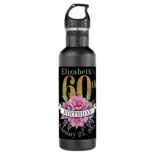 Pretty Pink Floral Gold 60th Birthday  Stainless Steel Water Bottle