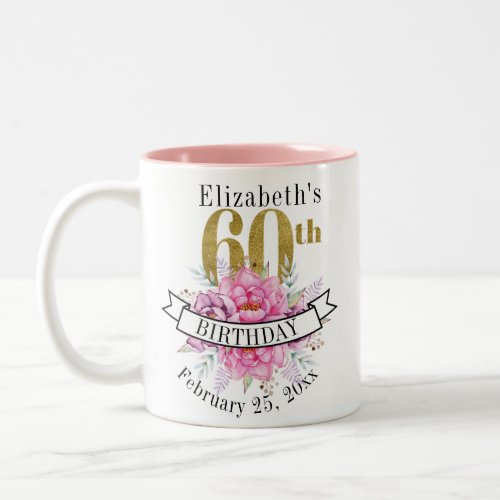 Pretty Pink Floral Gold 60th Birthday  Two_Tone Coffee Mug