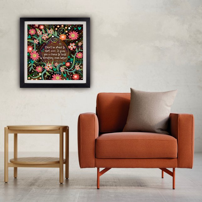 Pretty Pink Floral Inspiring Starting Over Quote Poster (Pretty Floral Starting Over poster by Inspirivity
)