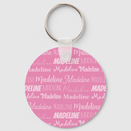 Pretty Pink Girls Name Font Collage Custom Teen Keychain