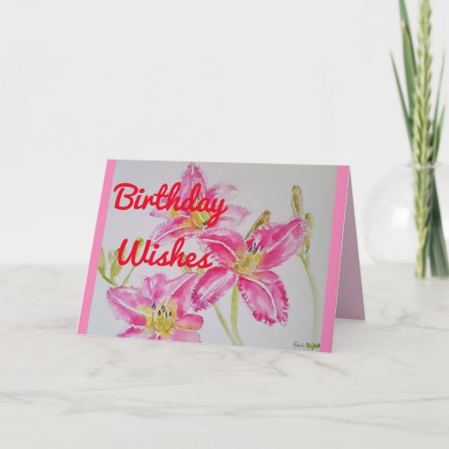 Pretty Pink Lily Watercolour floral Birthday Card