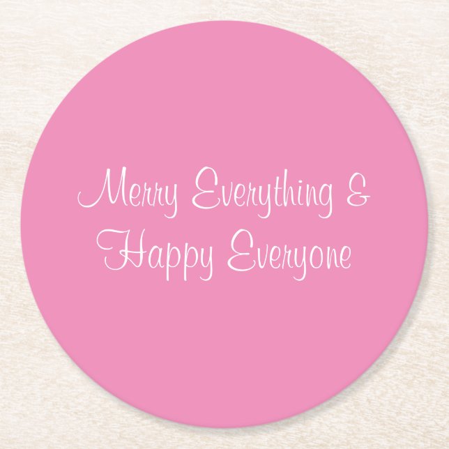 Pretty Pink Merry Everything Coaster (Front)