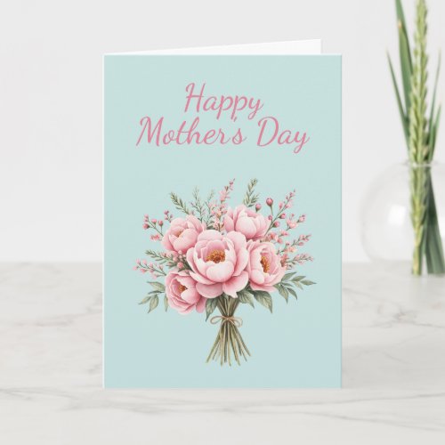 Pretty Pink Peony Flower Bouquet Mother's Day Holiday Card