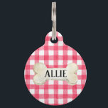 Pretty Pink Plaid Personalized Dog Pet ID Tag<br><div class="desc">Must love dogs collection
Pretty Personalized Tag
with Dogs name on front and 
owners number on the back</div>