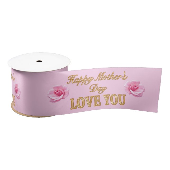 Pretty Pink Roses Happy Mother's Day Ribbons (Spool)