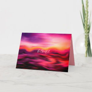 Pretty Pink Sunset Colors Abstract Be Cheerful Holiday Card