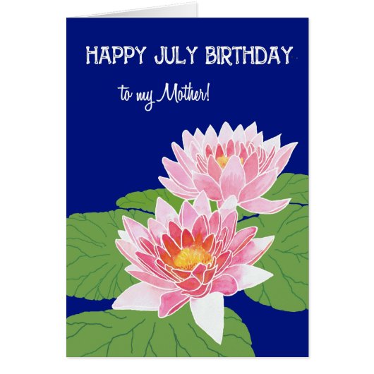 Pretty Pink Water Lilies July Birthday for Mother (Front)