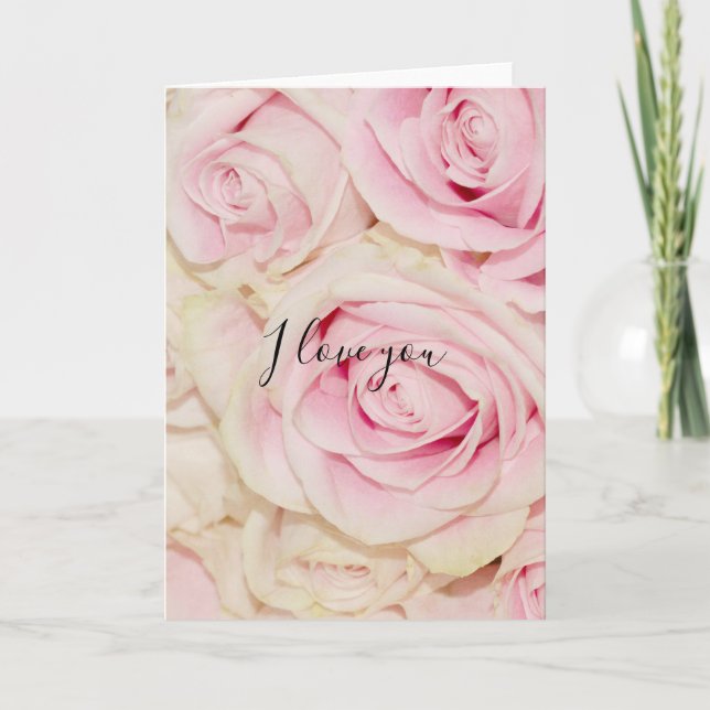 Pretty Pink White Roses Love Card (Front)