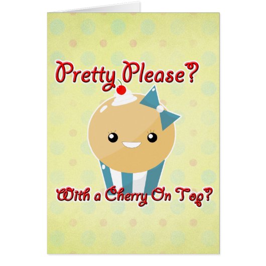 Pretty Please Cherry On Top Muffin Girl (Front)