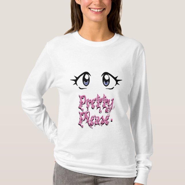 Pretty Please Hoodie T-Shirt (Front)