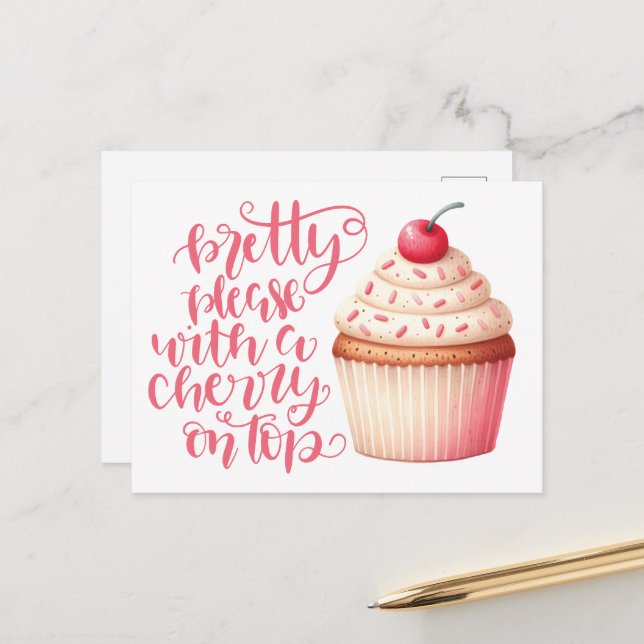 Pretty Please with a cherry on top Postcard (Front/Back In Situ)