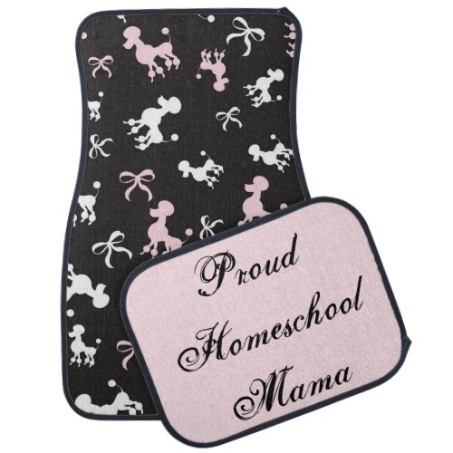 Pretty Poodles Proud Homeschool Mama Car Floor Mat