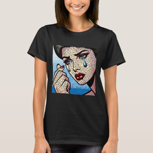 Pretty Pop art Comic Sad Woman with Tears T_Shirt