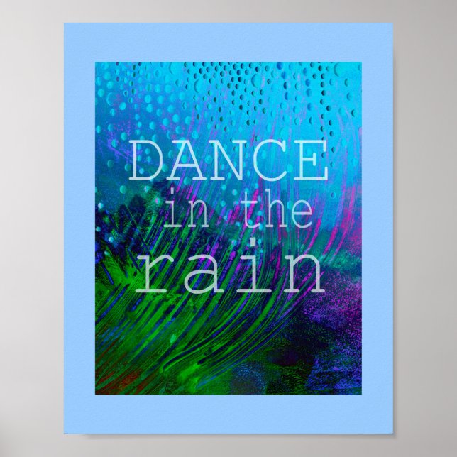 pretty poster with quote Dance in the Rain (Front)