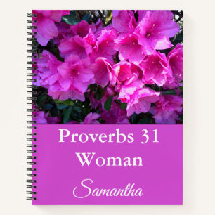Pretty Proverbs 31 Woman Azalea Notebook
