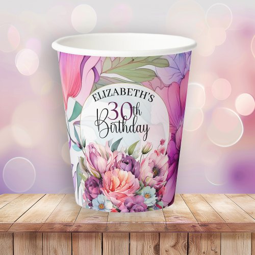 Pretty Purple and Pink Floral 30th Birthday Paper Cups