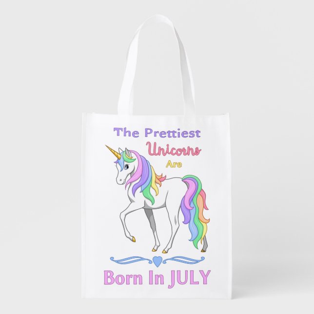 Pretty Rainbow Unicorns Are Born In July Grocery Bag (Front)