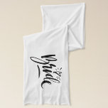 Pretty script handwriting scarf for wedding bride<br><div class="desc">Pretty script handwriting scarf for wedding bride. Elegant hand lettered design with cute heart. Classy accessory for bridal party,  bachelorette,  engagement,  marriage etc. Beautiful handwritten text. Black and white colors.</div>