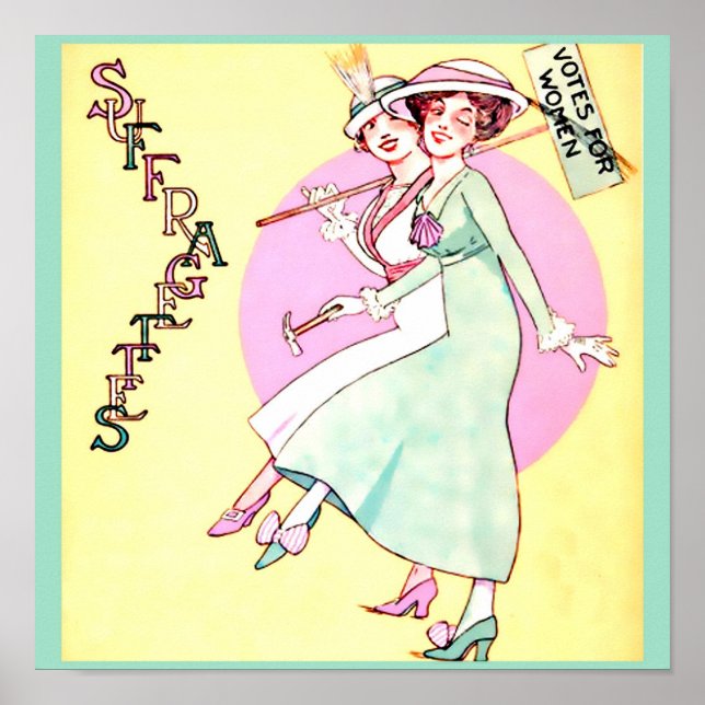 Pretty Suffragettes Vintage Art altered Poster (Front)