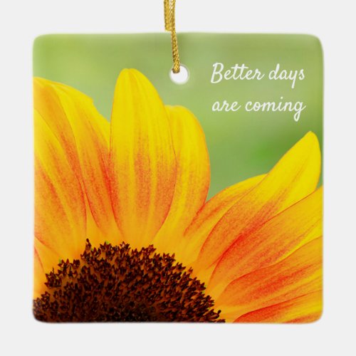 Pretty Sunflower Nature Encouragement Ceramic Ornament