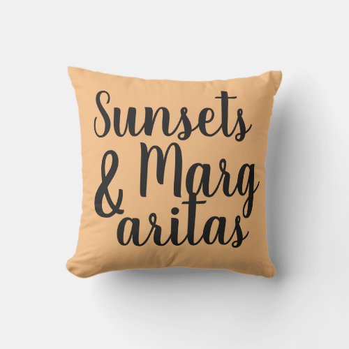 pretty SUNSETS  MARGARITAS lettering  Outdoor Pillow