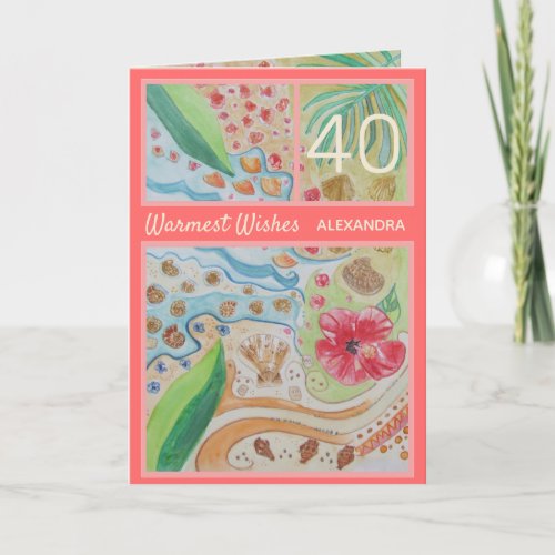 Pretty Tropical Seashell 40th Birthday Greetings Card