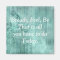 Pretty Turqouise Inspirational Quote Magnet