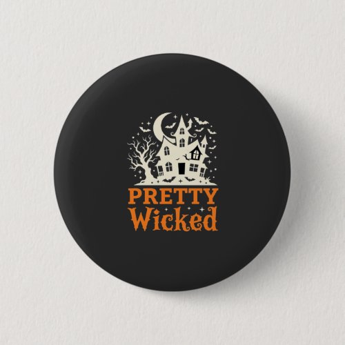 Pretty Wicked Halloween Haunted House_1 Button