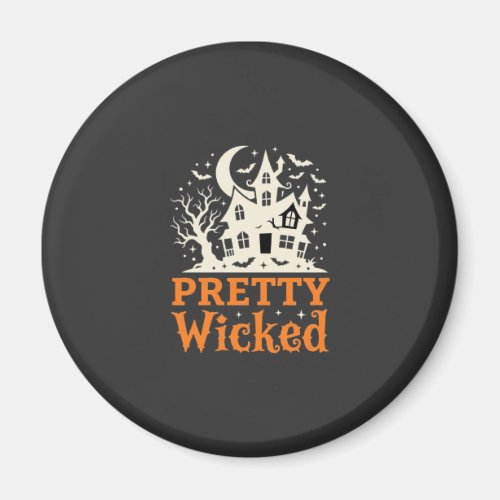 Pretty Wicked Halloween Haunted House_1 Magnet