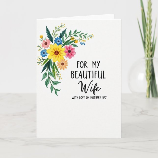 Pretty Wife Mothers Day Card (Front)