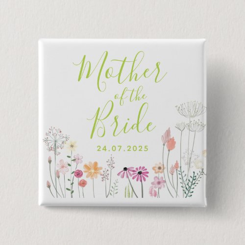 Pretty  Wildflower Mother of the Bride Shower Button