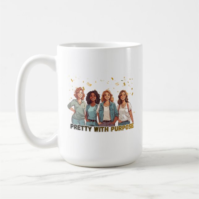 Pretty With Purpose lnspirational Women Coffee Mug (Left)