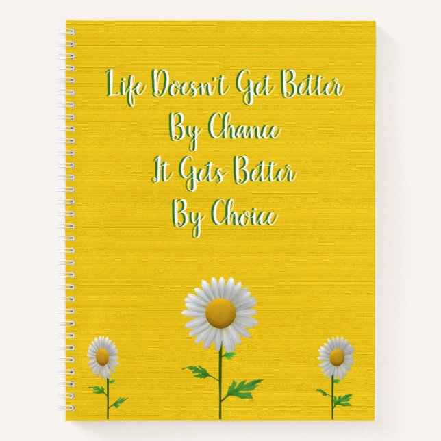 Pretty Yellow Sunflower Life Quote Writer's Notebook (Front)
