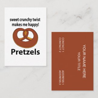 Pretzel Sweet Crunchy Twist Makes Me Happy Pretzel