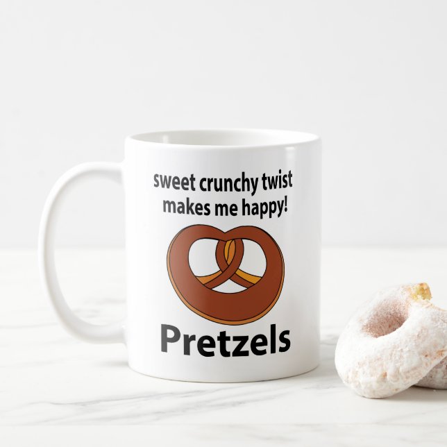 Pretzel Sweet Crunchy Twist Makes Me Happy Pretzel Coffee Mug (With Donut)