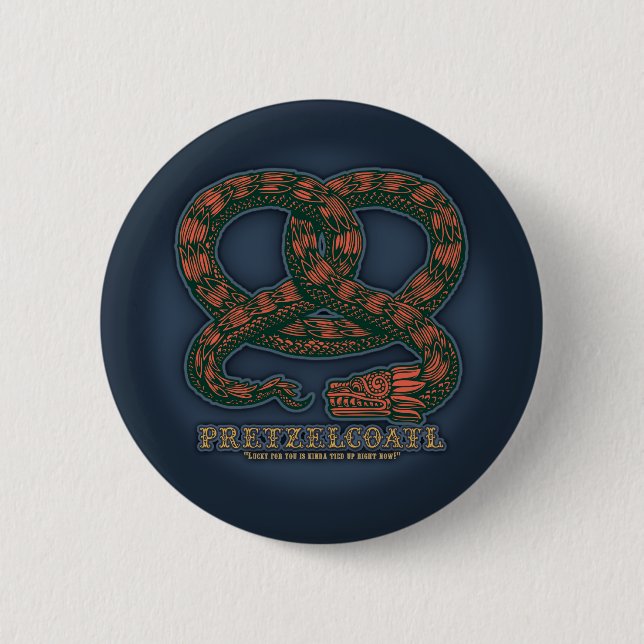 Pretzelcoatl II Button (Front)