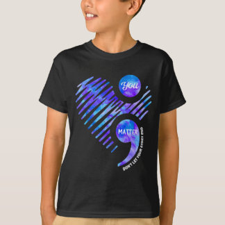 Prevention awareness don't let story end heart T-Shirt