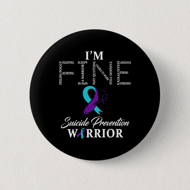 Prevention Warrior I'm Fine  Button (Front)