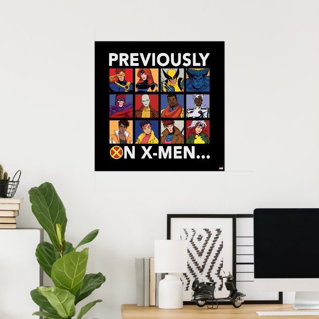 "Previously On X-Men…" Poster (Home Office)