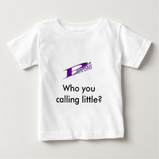 Priapisms Infant T Baby T-Shirt