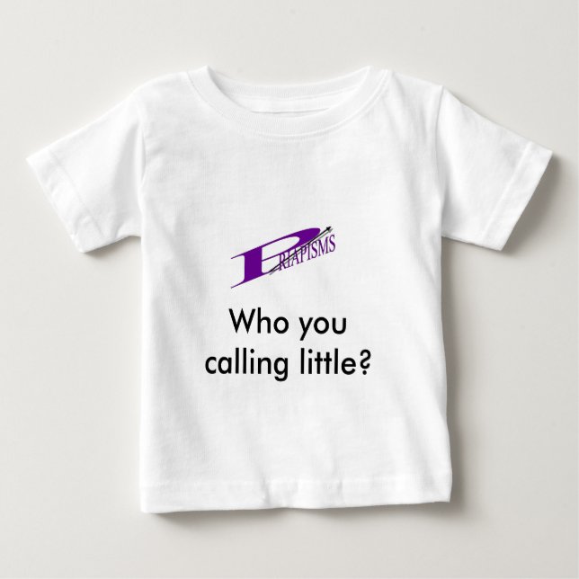 Priapisms Infant T Baby T-Shirt (Front)