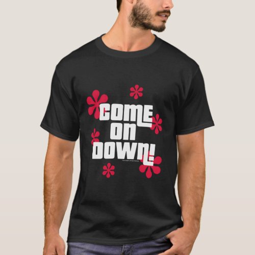 Price Is Right _ Come On Down T_Shirt