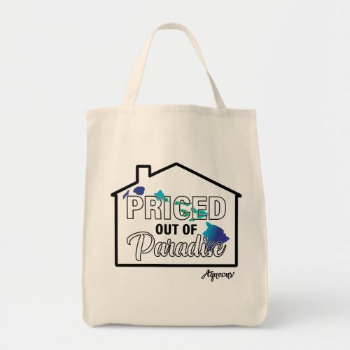 Priced Out of Paradise BlkBlue Tote Bag
